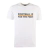 Orange Football Is For The Fans - White T-Shirt 2 Orange Football Is For The Fans - White T-Shirt -Toffs Store orange