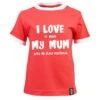 Kids I Love It When Mum - Red/White Ringer -Toffs Store print0189