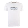 Blue/White Football Is For The Fans - White T-Shirt 2 Blue/White Football Is For The Fans - White T-Shirt -Toffs Store royal white